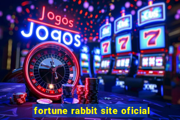 fortune rabbit site oficial